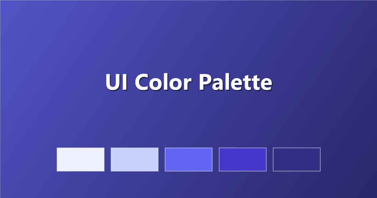 UI Color Palette: How to Choose Colors for Apps & Interfaces